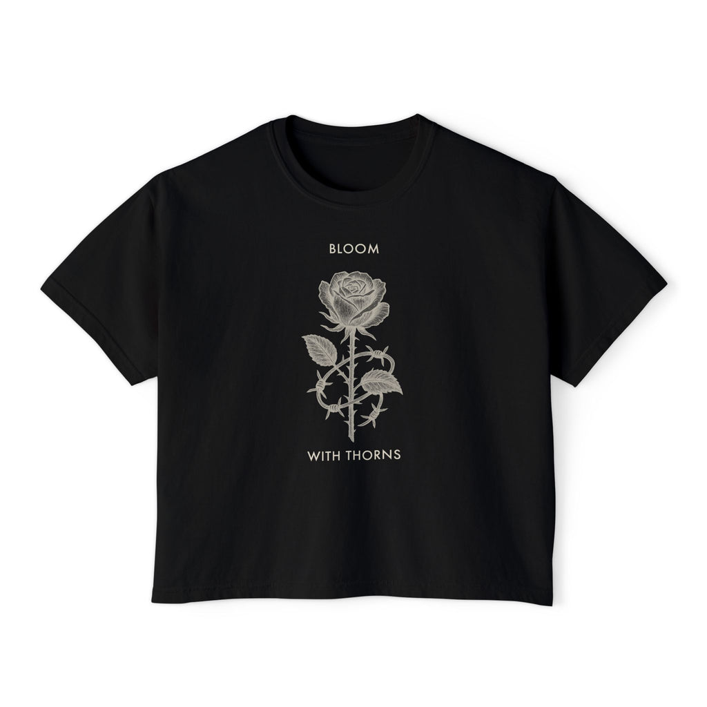 BLOOM WITH THORNS