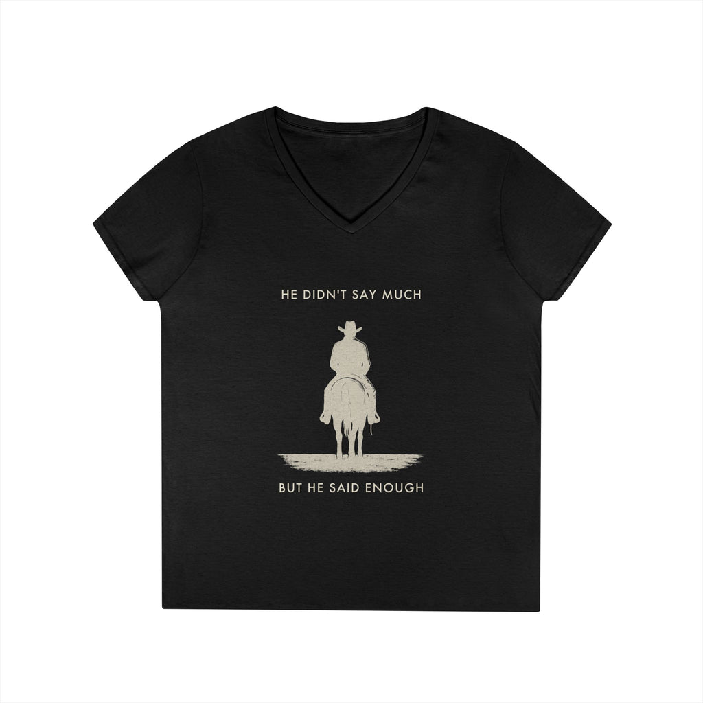 He Didn'T Say Much But He Said Enough Graphic Tee