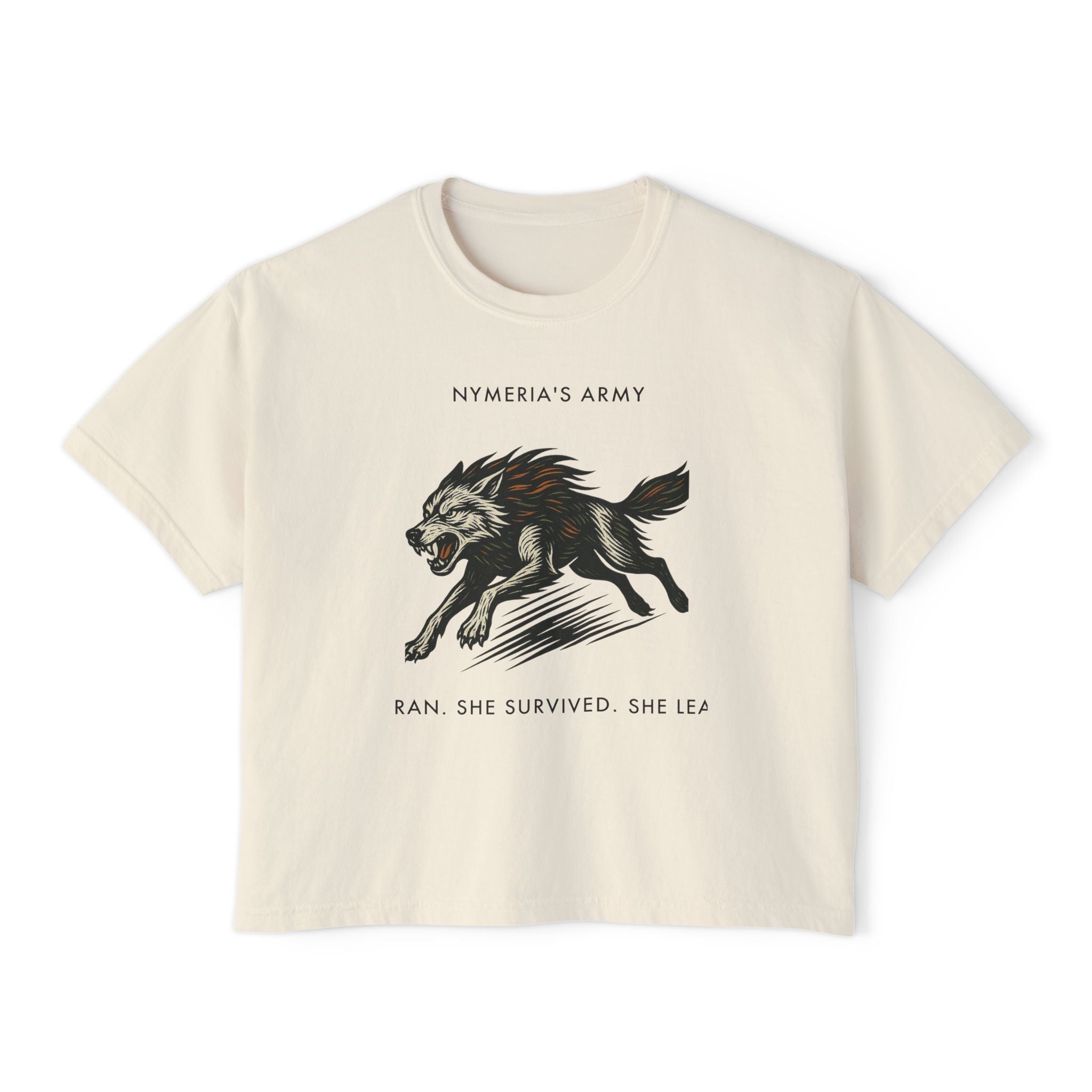 Nymeria'S Army She Ran. She Survived. She Leads. Graphic Tee