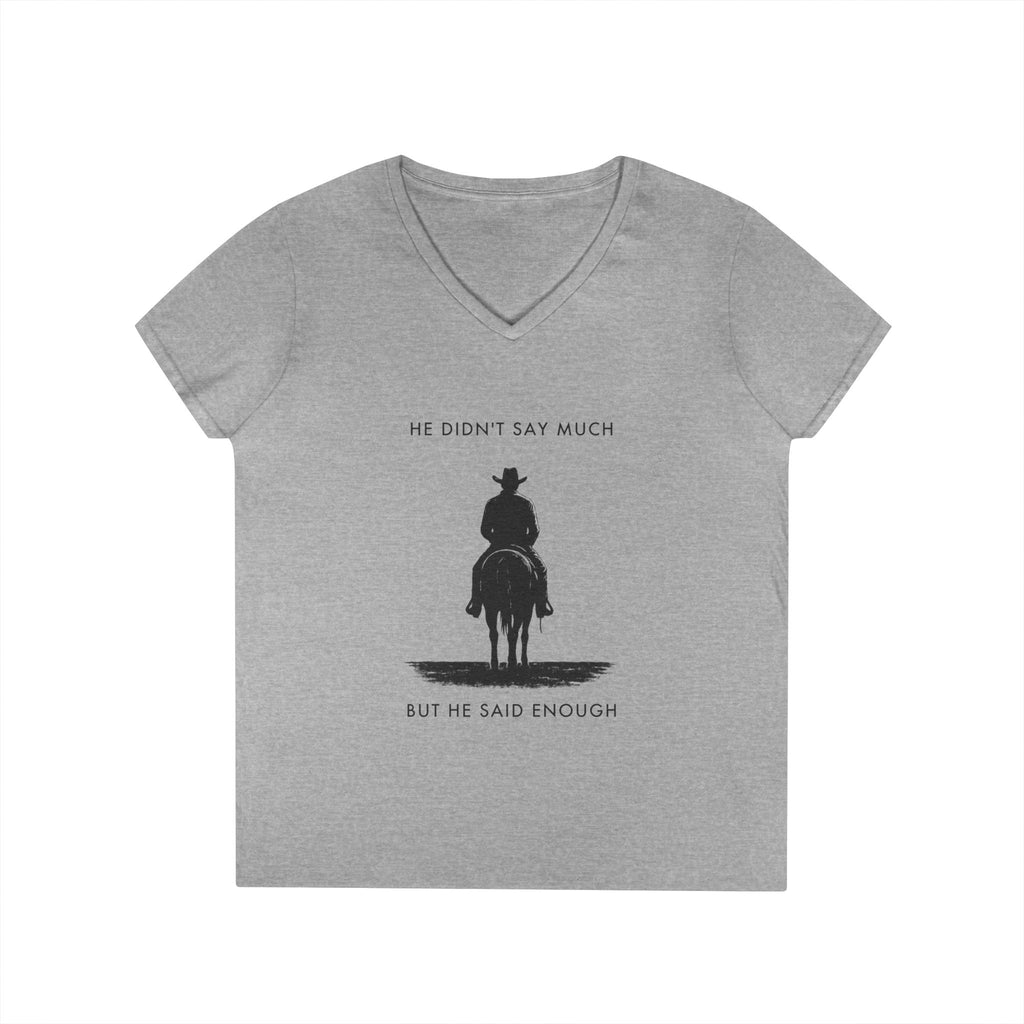 He Didn'T Say Much But He Said Enough Graphic Tee